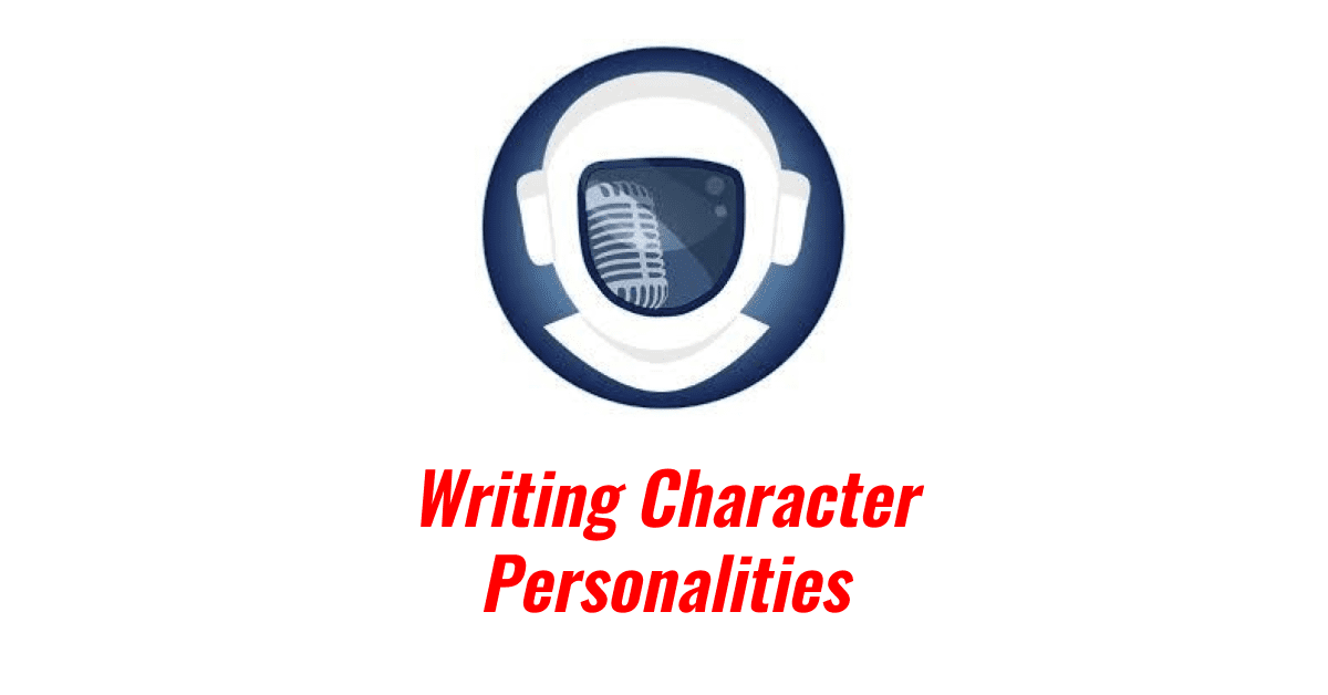 KM:  Writing Character Personalities